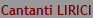 Cantanti LIRICI