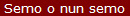 Semo o nun semo