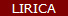 LIRICA